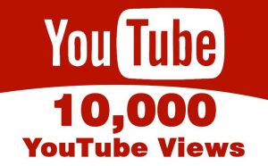 Buy Real 10,000 Youtube Views ten thousand YouTube views